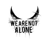 We Are Not Alone
