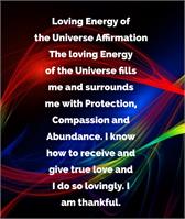 Loving Energy Of The Universe As Framed Poster