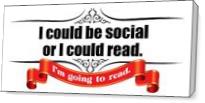 I Could Be Social - Gallery Wrap Plus