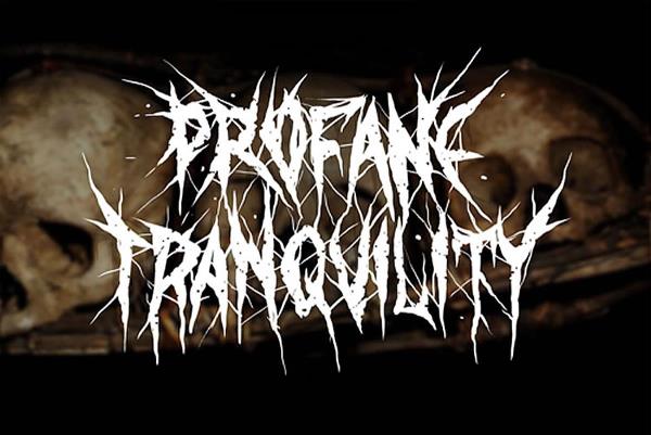 Profane Tranquility