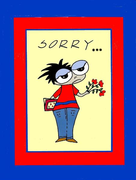 My  'Sorry'  card!