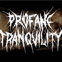 Profane Tranquility