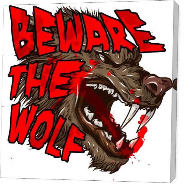 Beware The Wolf
