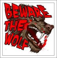 Beware The Wolf - No-Wrap