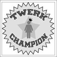 Twerk Champion - No-Wrap