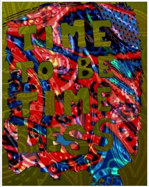 Time To Be Timeless Time To Be Timeless